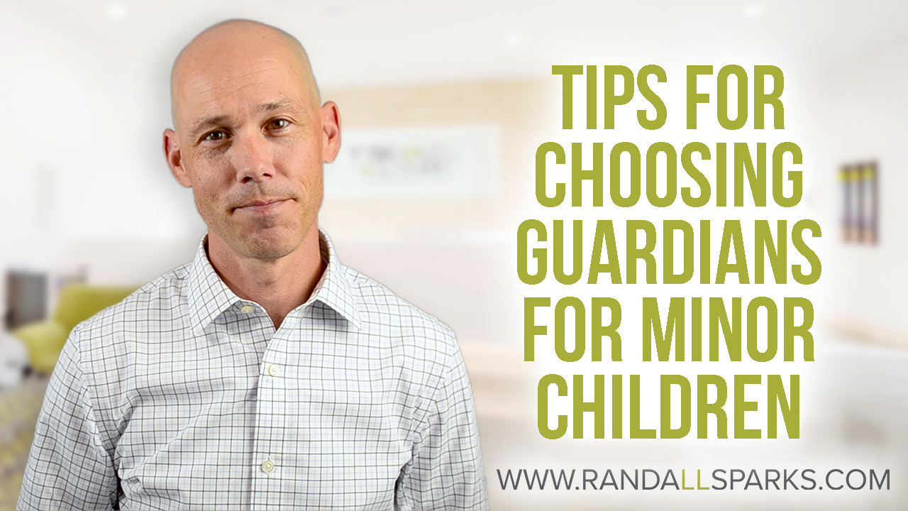 tips for choosing guardians for minor children in utah